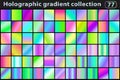 Holographic set of gradients. Color swatches. Neon modern gradient or background collection. Vector illustration Royalty Free Stock Photo