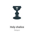 Holy chalice vector icon on white background. Flat vector holy chalice icon symbol sign from modern religion collection for mobile