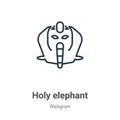 Holy elephant outline vector icon. Thin line black holy elephant icon, flat vector simple element illustration from editable