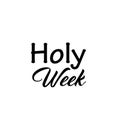 Holy Week Before Easter for print