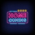 Home Coming Neon Signs Style Text Vector Royalty Free Stock Photo