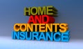 Home and contents insurance on blue Royalty Free Stock Photo