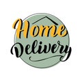 Home delivery font banner. Contactless delivery typography promotion. Courier service text poster. Vector eps 10