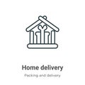 Home delivery outline vector icon. Thin line black home delivery icon, flat vector simple element illustration from editable