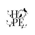 Hope, vector. Wording design isolated on white background