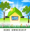 Home Ownership Countryside Means Property Homeownership Investment Or Dream - 3d Illustration Royalty Free Stock Photo