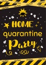 Home Quarantine Party invitation template Yellow black card design. Home self isolation party banner Online celebration Vector