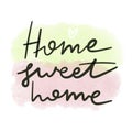 home Sweet Home. simple card with graphic inscription and decorative elements. Cartoon illustration