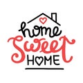 Home sweet home hand drawn lettering composition, vector illustration Royalty Free Stock Photo