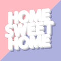 Home Sweet Home, banner design template, vector illustration