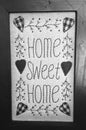 Home Sweet Home In Black And White