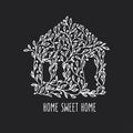 Home sweet home hand drawn poster. Vector vintage illustration. Royalty Free Stock Photo