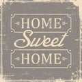 Home Sweet Home Signage Vintage Retro Shabby