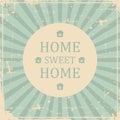 Home Sweet Home Signage Vintage Retro Shabby