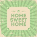 Home Sweet Home Signage Vintage Retro Shabby