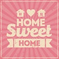 Home Sweet Home Signage Vintage Retro Shabby