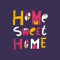 Home Sweet Home phrase hand drawn vector lettering quote. Modern typography. Isolated on blue background. Royalty Free Stock Photo