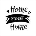 Home sweet home phrase. Hand written brush lettering. Isolated text for housewarming posters, greeting cards, tags, party flyers,