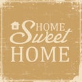 Home Sweet Home Signage Vintage Retro Shabby