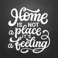 Home typography quote Royalty Free Stock Photo