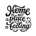 Home typography quote Royalty Free Stock Photo