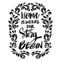 Home is where our story begin, hand lettering. Royalty Free Stock Photo