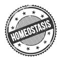 HOMEOSTASIS text written on black grungy round stamp