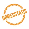 HOMEOSTASIS text written on orange grungy round stamp