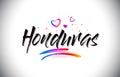 Honduras Welcome To Word Text with Love Hearts and Creative Handwritten Font Design Vector