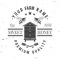 Honey farm badge. Vector. Concept for shirt, print, stamp or tee. Vintage typography design with bee, hive and honey