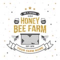 Honey farm badge. Vector. Concept for shirt, print, stamp or tee. Vintage typography design with bee, honeycomb piece