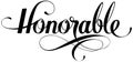 Honorable - custom calligraphy text Royalty Free Stock Photo