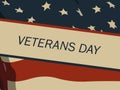 Honoring Our Heroes Veterans Day Banner Template with American Flag Royalty Free Stock Photo