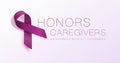 Honors Caregivers. National Family Caregivers Month. Calligraphy Poster Design. A Plum Ribbon brings awareness to Cancer