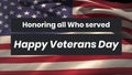 Honouring All Who Served Veterans Day with American flag