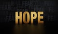 Hope Against Fading Fear