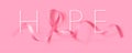 Hope. Breast Cancer Awareness Calligraphy Poster Design. Realistic Pink Ribbon. October is Cancer Awareness Month