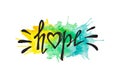 Hope - calligraphy lettering on yellow and blue watercolor painting splash Royalty Free Stock Photo