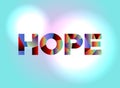 Hope Concept Colorful Word Art Illustration