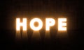 Hope Doors Concept. Glowing Hope letters On A Grungy Wall in a big Hall. Light Door Glowing Bright Letter