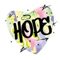 Hope graffiti-style lettering in black paint on the heart with a psychedelic background