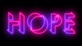 Hope neon glowing text illustration. Neon-colored Hope text.