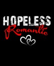 Hopeless Romantic Illustration Grunge