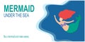 Horizontal greeeting invitation banner with cute little mermaid Ariel on a blue sea background with fish to the right. Beautiful