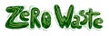 Horizontal handwritten green lettering Zero waste with ornaments. Ecological illustration. The object is separate from the