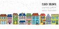 Horizontal seamless pattern hand drawn European city houses. Cute cartoon style vector illustration. Colorful modern townhouse bui