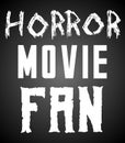 Horror Movie Fan Poster - Text Raster Design