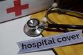 Hospital cover on the print paper with medical and Healthcare Concept