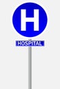 Hospital sign for traffic