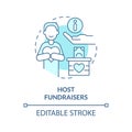 Host fundraisers turquoise concept icon